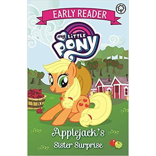 My Little Pony Early Reader - Applejack's Sister Surprise