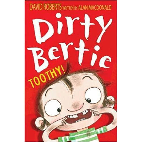 Dirty Bertie - Toothy!