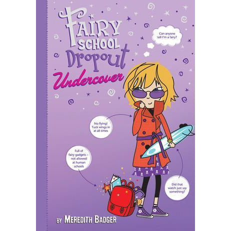 Fairy School Drop-Out: Undercover