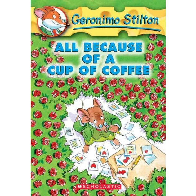 Geronimo Stilton - All Because Of A Cup Of Coffee