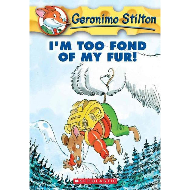 Geronimo Stilton - I'm Too Fond For My Fur