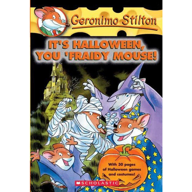 Geronimo Stilton - It's Halloween, You 'fraidy Mouse!