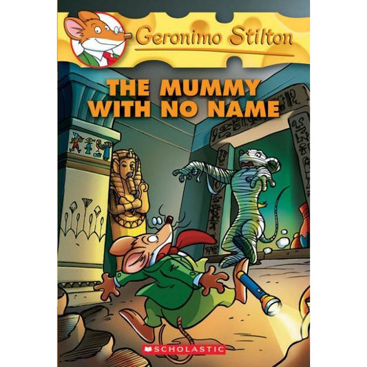 Geronimo Stilton - The Mummy With No Name