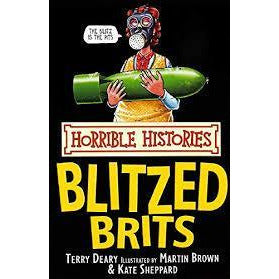 Horrible Histories - Blitzed Brits