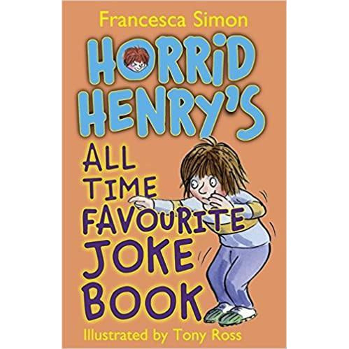 Horrid Henry's All Time Favourite Joke Book