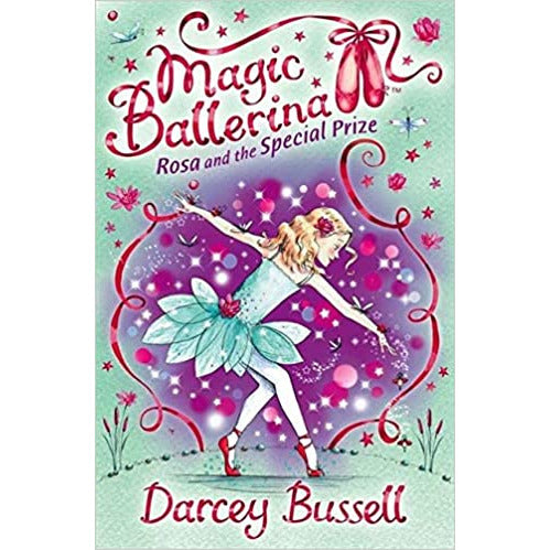 Magic Ballerina - Rosa and the Special Prize