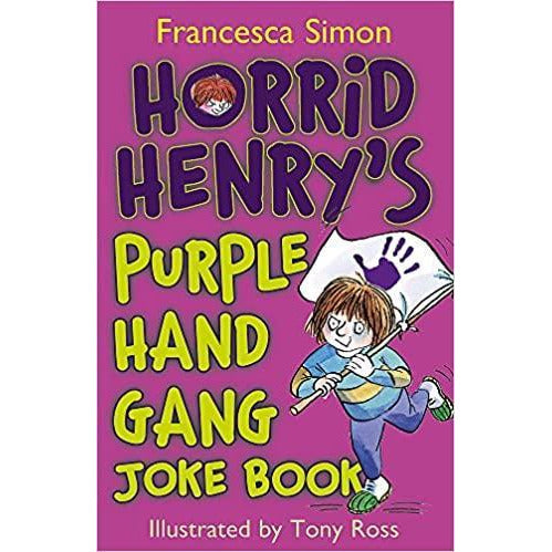 Horrid Henry's Purple Hand Gang Joke Book