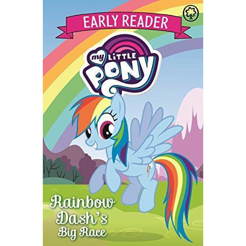 My Little Pony Early Reader - Rainbow Dash's Big Race