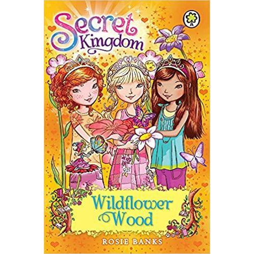 Secret Kingdom - Wildflower Wood