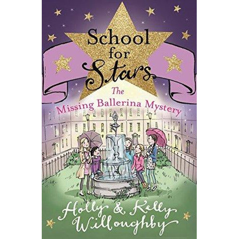 School for Stars - The Missing Ballerina Mystery