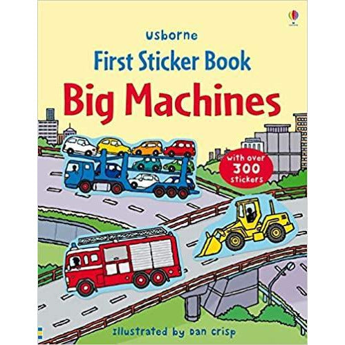 First Sticker Book: Big Machines