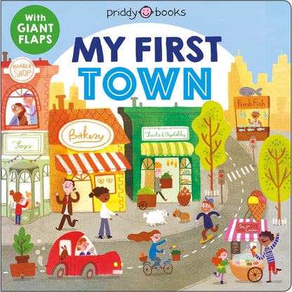 My First Places: My First Town (Board Book)