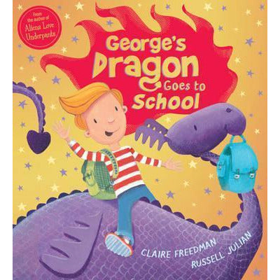 George's Dragon Goes to School