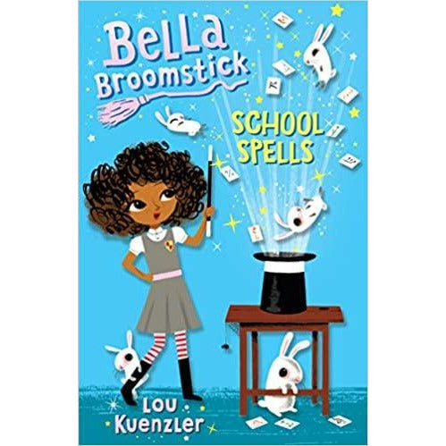 Bella Broomstick: School Spells