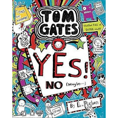 Tom Gates - Yes! No. (Maybe...)