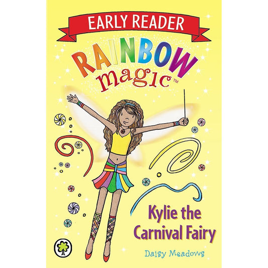 Rainbow Magic Early Reader - Kylie the Carnival Fairy