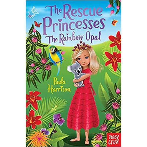 The Rescue Princesses - The Rainbow Opal