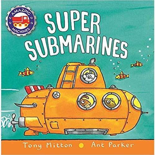 Amazing Machines - Super Submarines