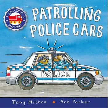 Amazing Machines - Patrolling Police Cars