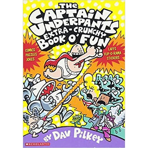 Captain Underpants - The captain underpants extra-crunchy book o'fun