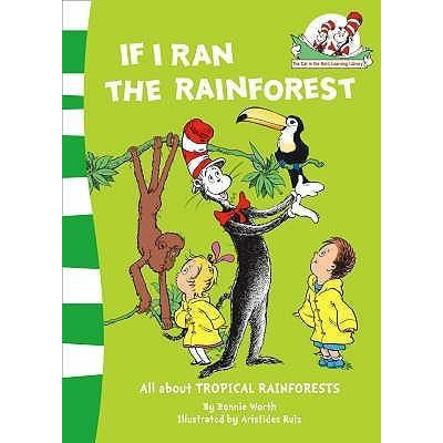 Dr. Seuss, The Cat in the Hat's Learning Library - If I Ran the Rainforest