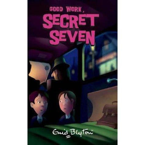 The Secret Seven #06 -  Good Work, Secret Seven