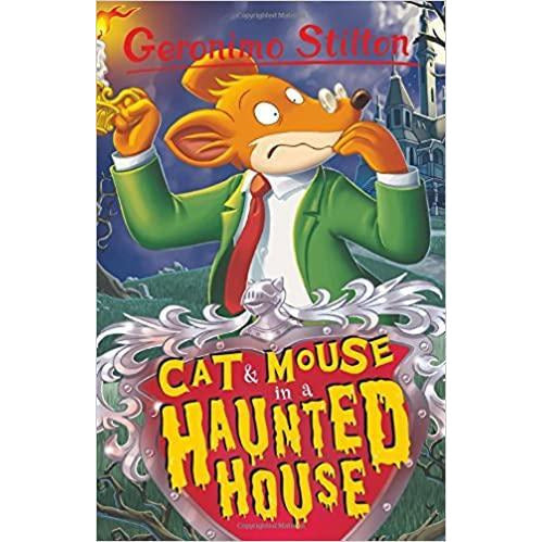 Geronimo Stilton Series 1 - Cat and Mouse in a Haunted House