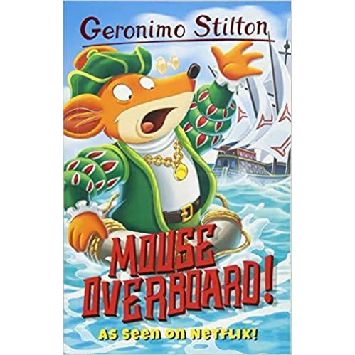 Geronimo Stilton Series 2 - Mouse Overboard