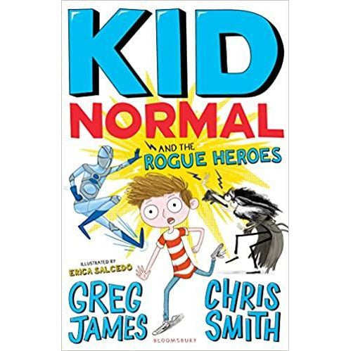 Kid Normal - Kid Normal and the Rogue Heroes