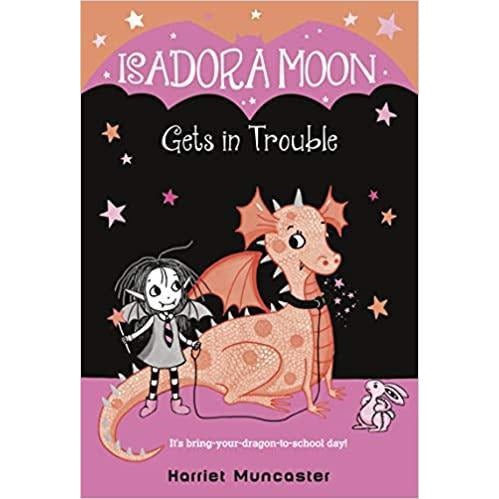 Isadora Moon Gets in Trouble