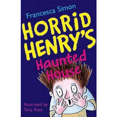 Horrid Henry's Haunted House