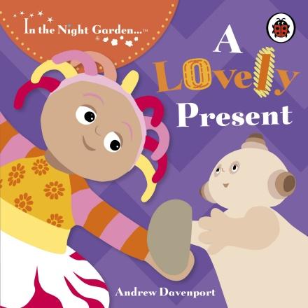 In The Night Garden - A Lovely Present
