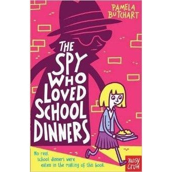 The Spy Who Loved School Dinners