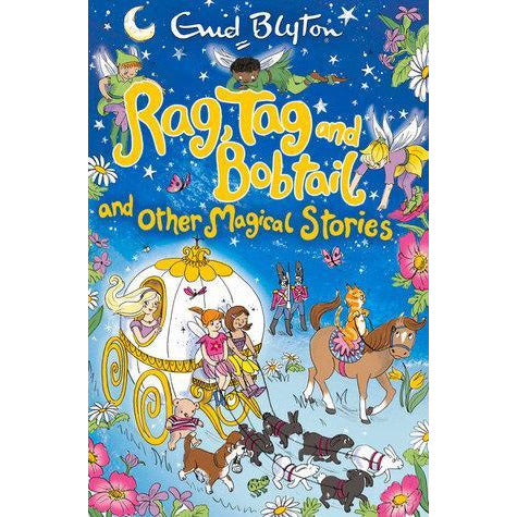 Rag, Tag and Bobtail and other Magical Stories