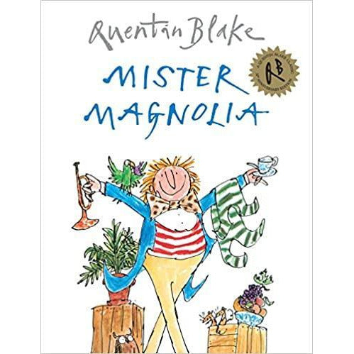 Quentin Blake - Mister Magnolia