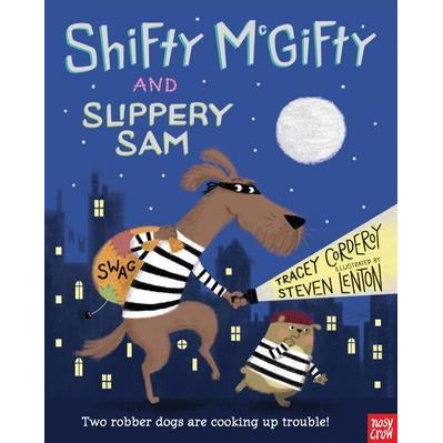 Shifty McGifty and Slippery Sam