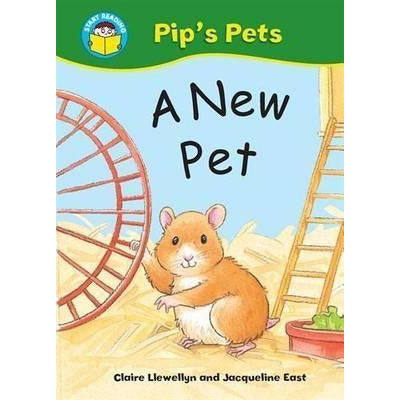 Start Reading - Pip's Pets: A New Pet (Level 3)