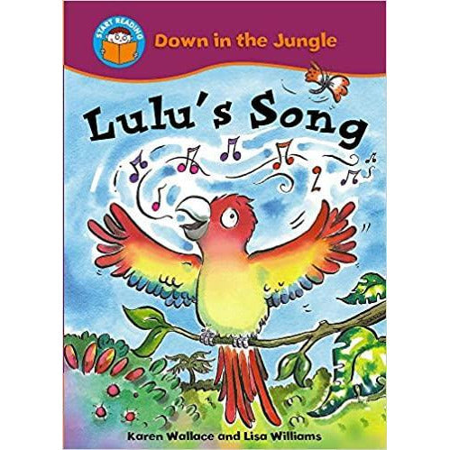 Start Reading - Down in the Jungle: Lulu's Song (Level 6)