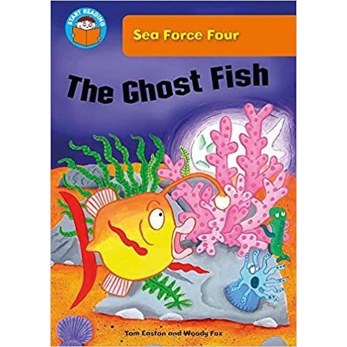 Start Reading - Sea Force Four: The Ghost Fish (Level 6)