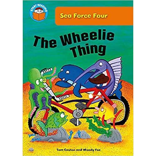 Start Reading - Sea Force Four: The Wheelie Thing (Level 6)