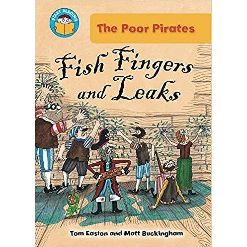 Start Reading - The Poor Pirates: Fish Fingers and Leaks (Level 9)