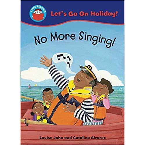 Start Reading - Let's go On Holiday: No More Singing! (Level 2)