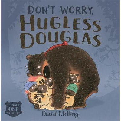 Don't Worry Hugless Douglas