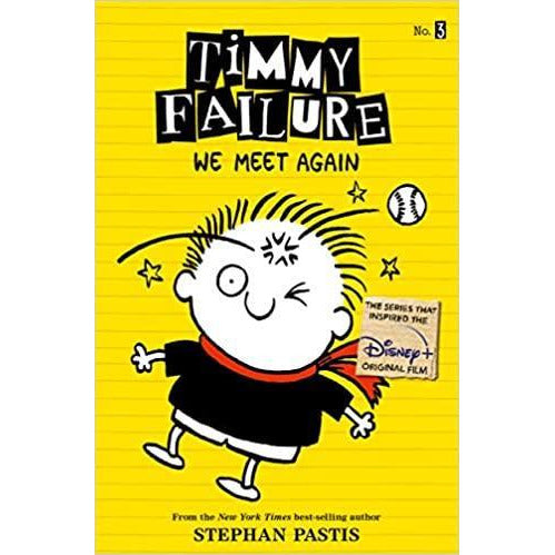 Timmy Failure - We Meet Again