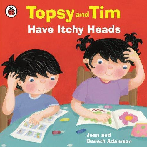 Topsy and Tim Have Itchy Heads