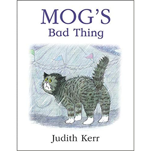 Mog - Mog's Bad Thing