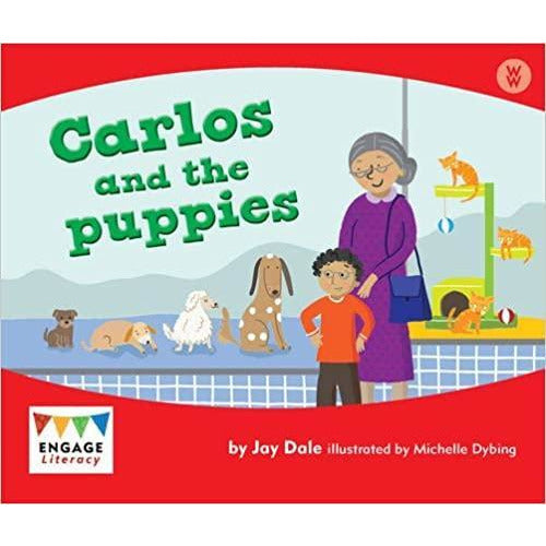 Engage Literacy Wonder Words - Carlos and the Puppies (Level 4)