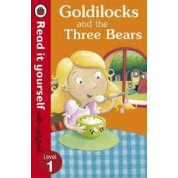 Read It Yourself - Goldilocks and the Three Bears